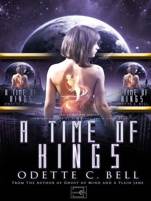 Title details for A Time of Kings by Odette C. Bell - Available